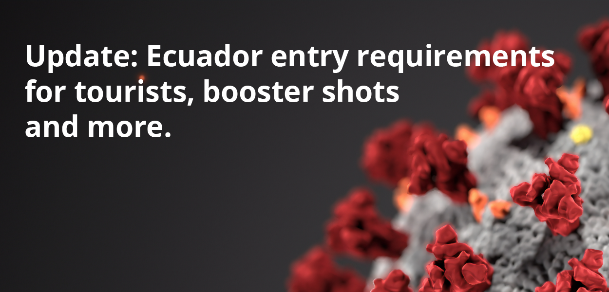 Ecuador entry requirements covid